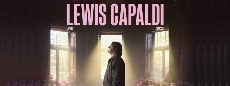 Aranžma Lewis Capaldi (prevoz in vstopnica)