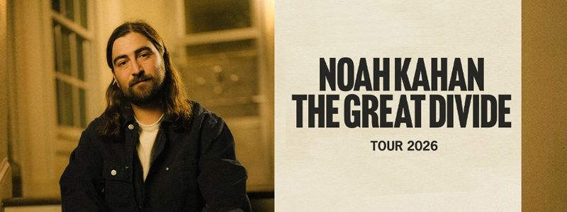 Aranžma Noah Kahan (prevoz in vstopnica)