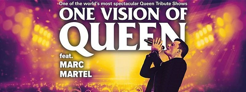 Aranžma One Vision Of Queen feat. Marc Martel (prevoz in vstopnica)